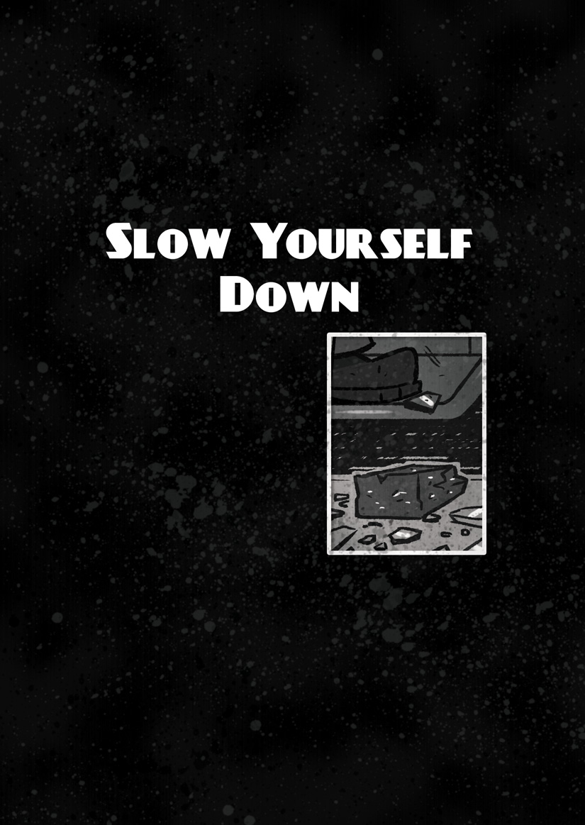 Ch 1 - Slow Yourself Down